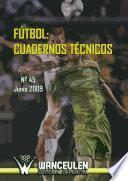 libro Fútbol: Cuaderno Técnico Nº 45