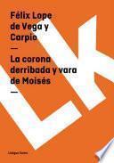 libro La Corona Derribada Y Vara De Moisés