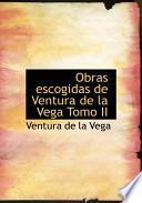 libro Obras Escogidas De Ventura De La Vega