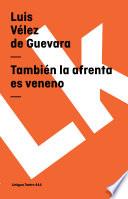 libro También La Afrenta Es Veneno