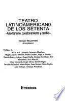 Teatro Latinoamericano De Los Setenta