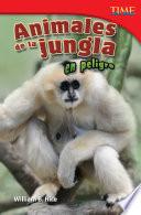 libro Animales De La Jungla En Peligro (endangered Animals Of The Jungle)