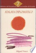 libro Atalaya Diplomático