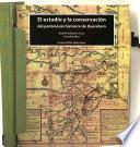 El Estudio Y La Conservación Del Patrimonio Histórico De Querétaro