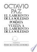 libro El Laberinto De La Soledad ; Posdata ; Vuelta A El Laberinto De La Soledad