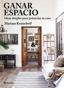 libro Ganar Espacio.ideas Simples Para Potenciar Tu Casa