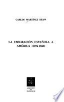 La Emigración Española A América