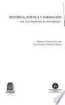 libro Retórica, Poética Y Formación