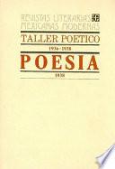 libro Taller Poético 1936 1938 ; Poesía 1938