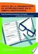 Apoyo En La Organización De Intervenciones En El ámbito Institucional