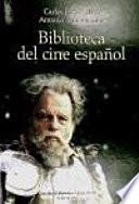 libro Biblioteca Del Cine Español