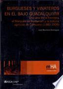 libro Burgueses Y Vinateros En El Bajo Guadalquivir