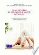 libro Cómo Mejorar El Aprendizaje Motor De Tu Hijo