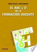 El Abc Y D De La Formación Docente