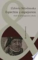 libro Espectros Y Espejismos