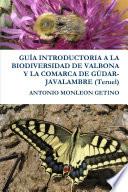 GuÍa Introductoria A La Biodiversidad De Valbona Y La Comarca De GÚdar Javalambre (teruel)