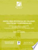 libro Hacia Una Docencia De Calidad: Políticas Y Experiencias