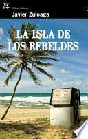 La Isla De Los Rebeldes