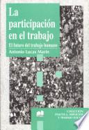 libro La Participación En El Trabajo