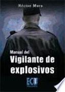 Manual Del Vigilante De Explosivos