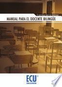 libro Manual Para El Docente Bilingüe