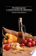 libro Preelaboracion Y Conservacion De Alimentos