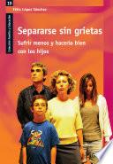 libro Separarse Sin Grietas.