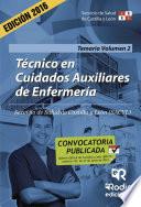 Técnico En Cuidados Auxiliares De Enfermería. Temario. Volumen 2. Servicio De Salud De Castilla Y León
