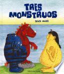 libro Tres Monstruos