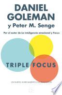 libro Triple Focus