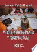 Valores Educativos Y Convivencia