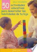 libro 50 Actividades Educativas Para Desarrollar Las Habilidades De Tu Hijo