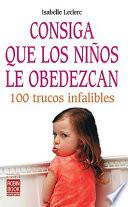 Consiga Que Los Niños Le Obedezcan