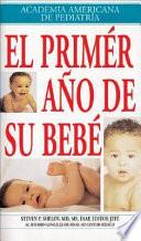 libro El Primer Año De Su Bebé