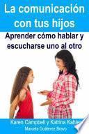 libro La Comunicación Con Tus Hijos