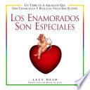 libro Los Enamorados Son Especiales