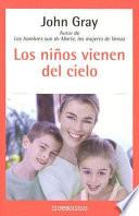 Los Niños Vienen Del Cielo