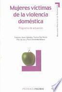 Mujeres Víctimas De La Violencia Doméstica