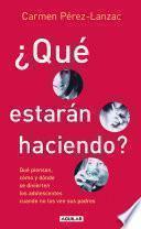 libro ¿qué Estarán Haciendo?