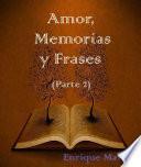 Amor, Memorias Y Frases
