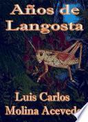 libro Años De Langosta