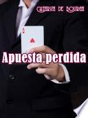 Apuesta Perdida