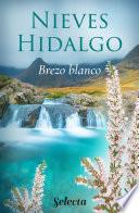 libro Brezo Blanco (selección Rnr)