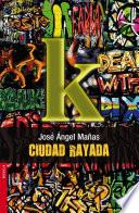 libro Ciudad Rayada