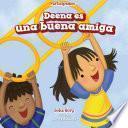libro Deena Es Una Buena Amiga (deena Is A Good Friend)