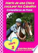 libro Diario De Una Chica Loca Por Los Caballos: Compañeras De Ponis