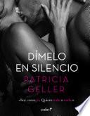 libro Dímelo En Silencio