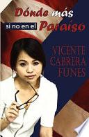 Dónde Más Si No En El Paraíso