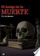 El Amigo De La Muerte