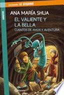 libro El Valiente Y La Bella